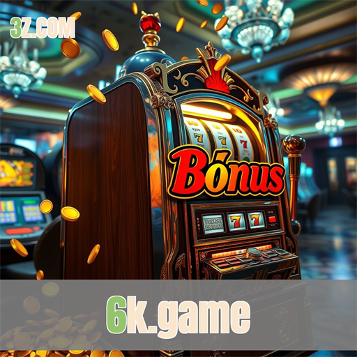 Bônus Imperdíveis no 6k.game: Envolva-se na Diversão